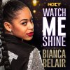 Watch Me Shine (Bianca Belair) lyrics – album cover