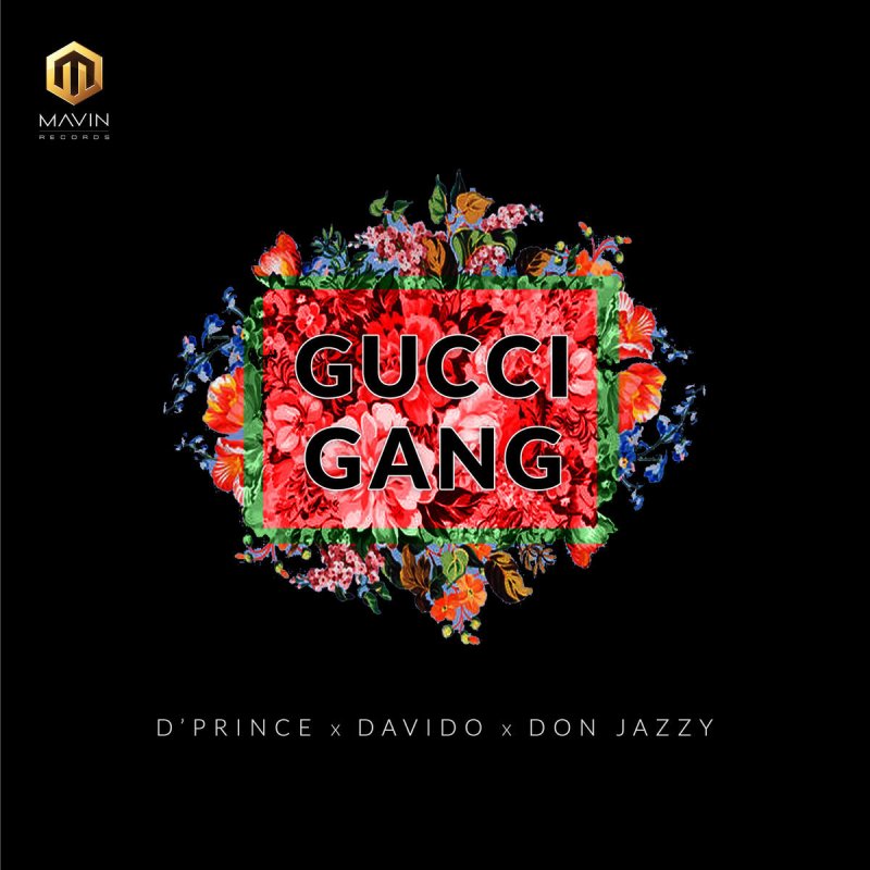 D'Prince feat. Davido & Don Jazzy - Gucci Gang | Musixmatch