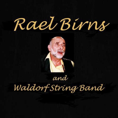 Rael Birns and Waldorf String Band
