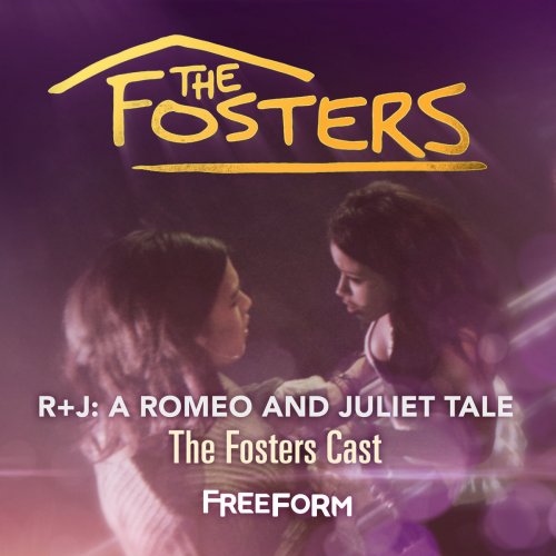 The Fosters Presents R+J: A Romeo and Juliet Tale