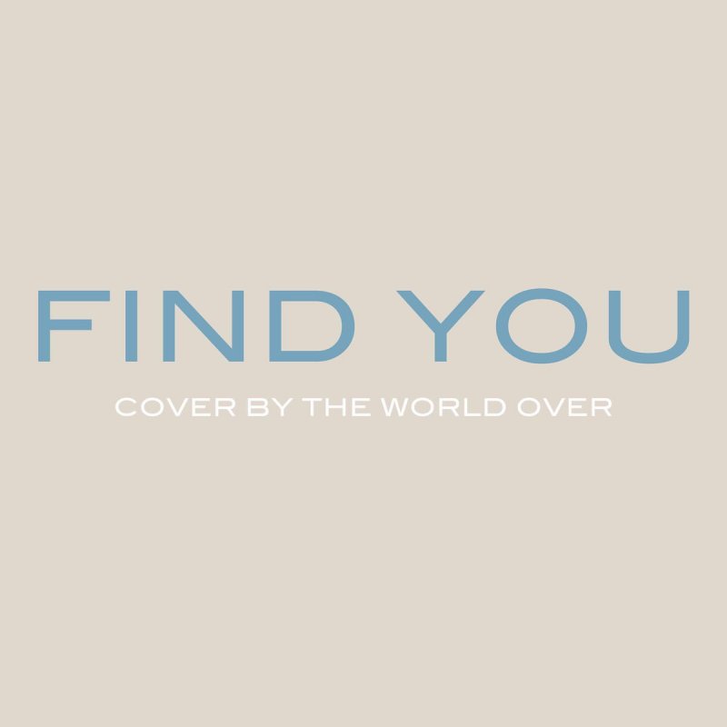 All over the world we. Find you. Find over.