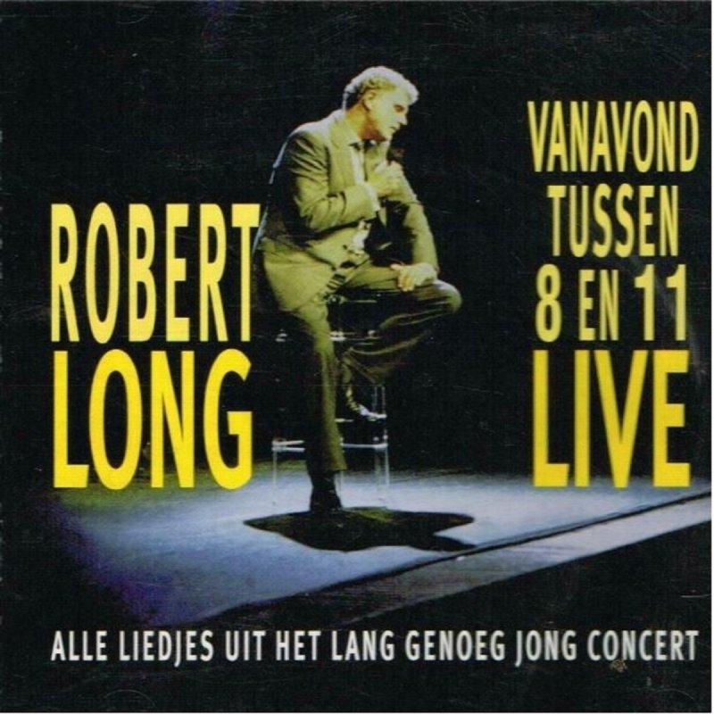 Robert Long Lang Genoeg Jong Lyrics