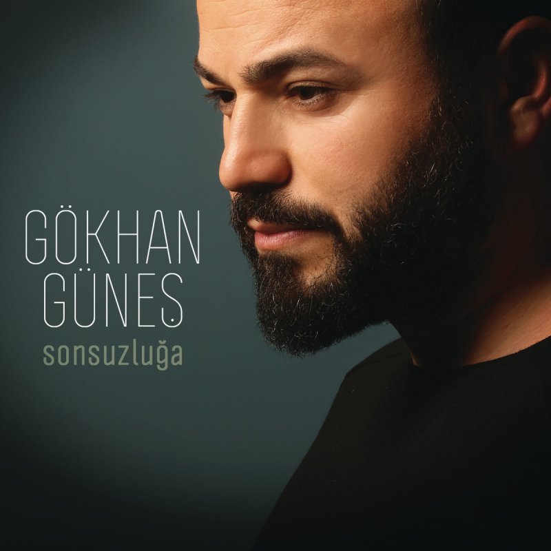 Letra De Sonsuzluga De Gokhan Gunes Musixmatch