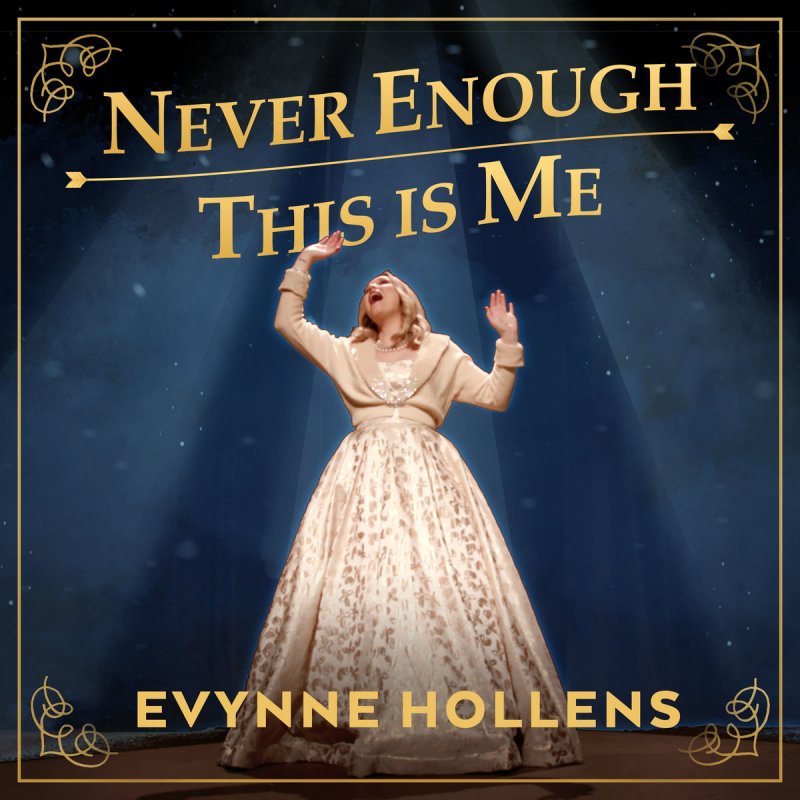 Evynne Hollens The Greatest Showman Never Enough This Is Me Lyrics evynne-hollens-the-greatest-showman-never-enough-this-is-me-lyrics
