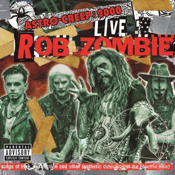 Astro-Creep: 2000 Live - Songs of Love, Destruction and Other Synthetic Delusions of the Electric Head (Live At Riot Fest)