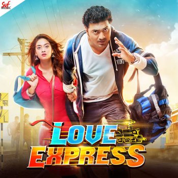 Love Express Original Motion Picture Soundtrack By Jeet Gannguli