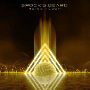 Noise Floor By Spock S Beard Album Lyrics Musixmatch Song