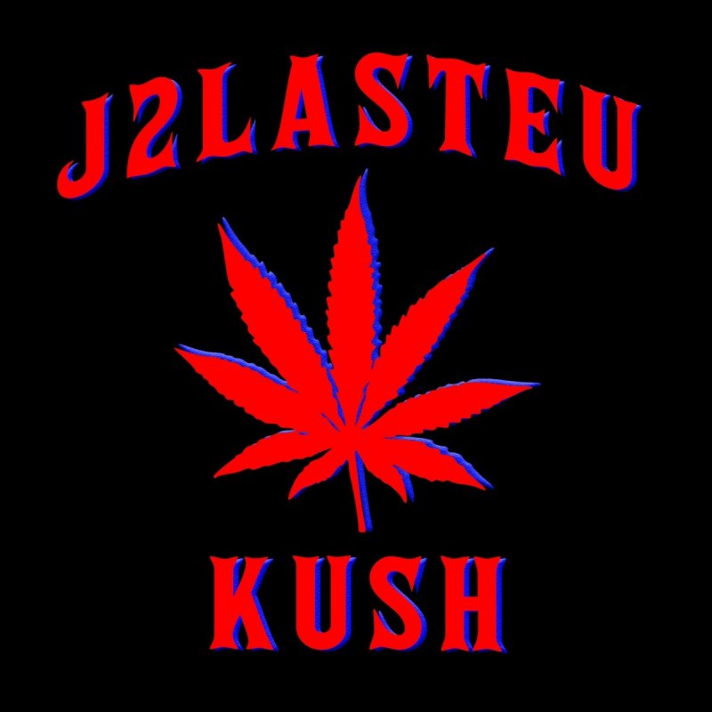 J2lasteu Kush Songtext Musixmatch