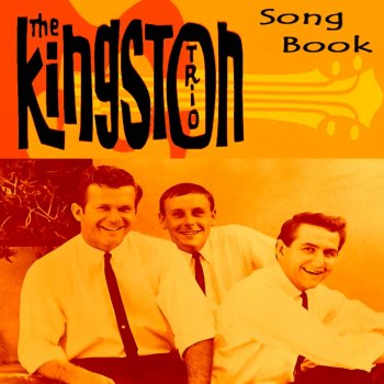 Bad Man Blunder Lyrics The Kingston Trio( Kingston Trio ) ※