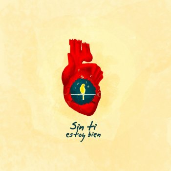 Sin Ti Estoy Bien - Single
