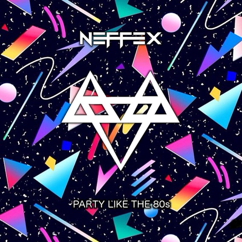 I will like to party. NEFFEX. NEFFEX Band. Party like the 80s NEFFEX. NEFFEX logo.