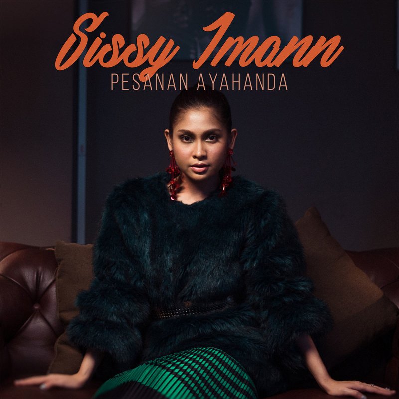 Letra De Pesanan Ayahanda De Sissy Imann Musixmatch