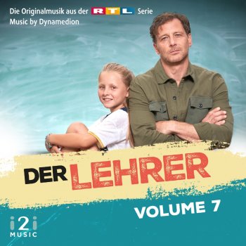 Testi Der Lehrer, Vol. 7 (Die Originalmusik aus der RTL Serie)