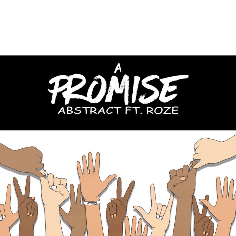 Abstract Feat Roze A Promise Lyrics Musixmatch