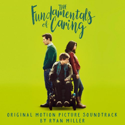 The Fundamentals of Caring (Original Motion Picture Soundtrack)