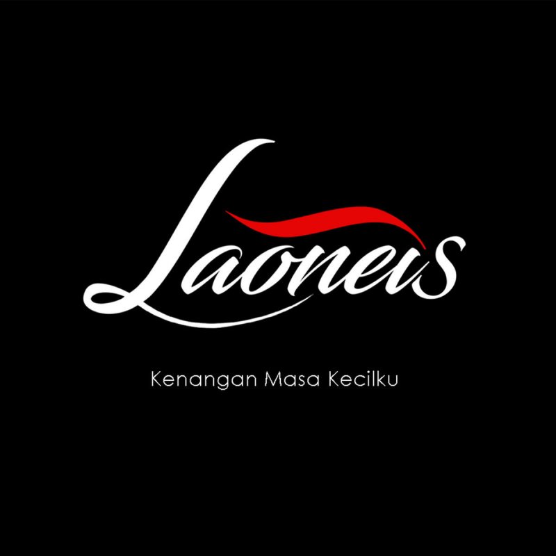 Laoneis Band Kenangan Masa Kecilku Testo Musixmatch