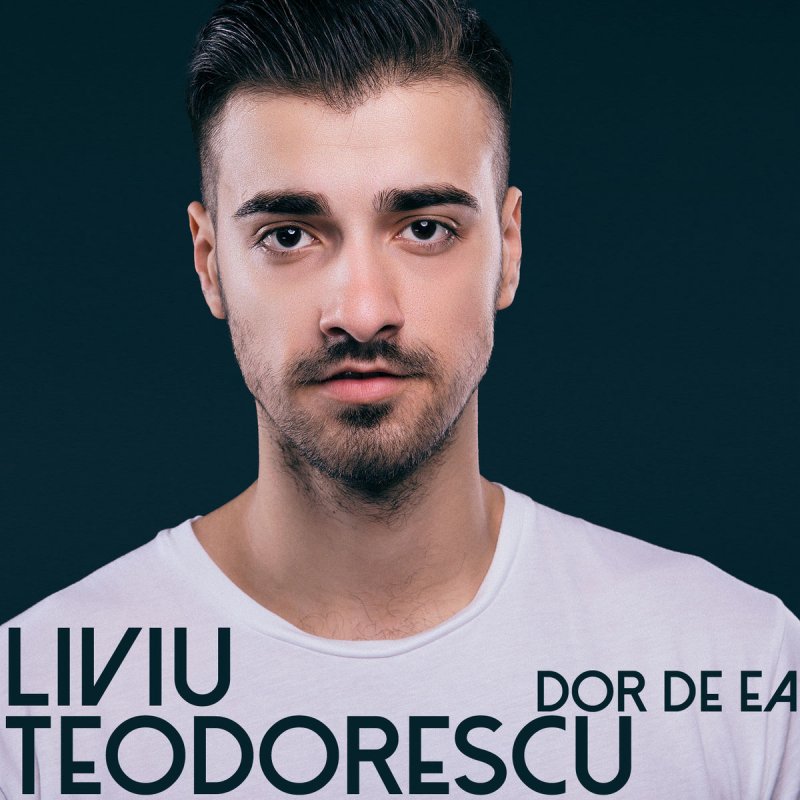Liviu Teodorescu Dor De Ea Lyrics Musixmatch