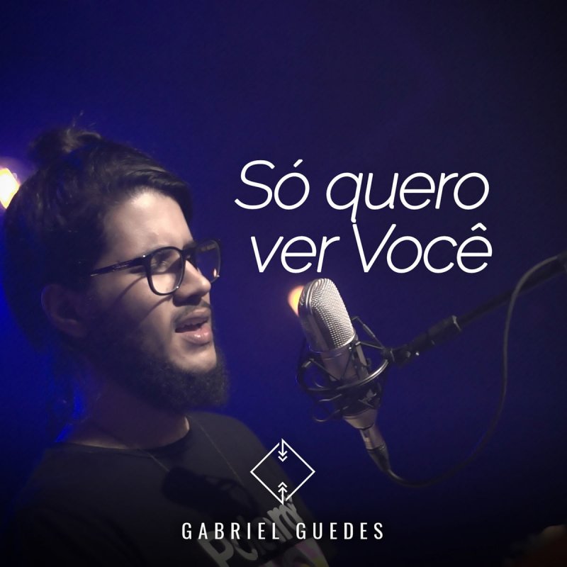 Gabriel Guedes De Almeida So Quero Ver Voce Letra Musixmatch Your current browser isn't compatible with soundcloud. musixmatch