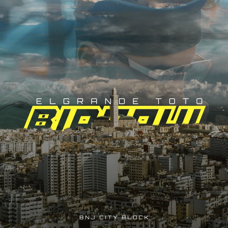 Elgrandetoto Bidaoui Songtext Musixmatch