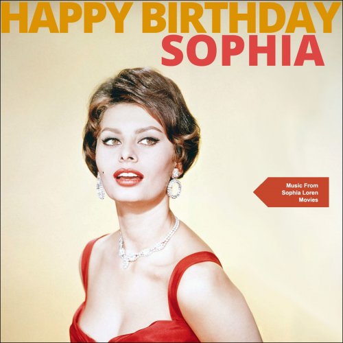 Happy Birthday Sophia (Music from Sophia Loren Movies)