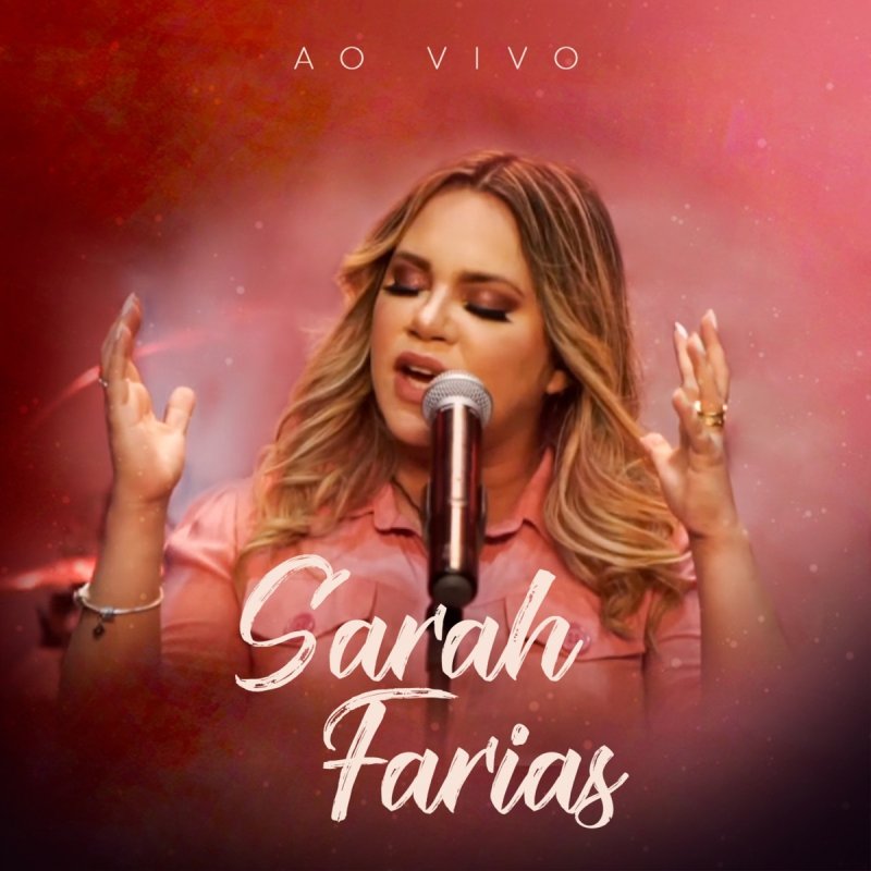 Sarah Farias - O Rosto de Cristo (Ao Vivo) Lyrics | Musixmatch