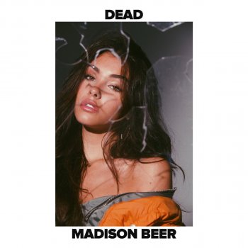 Madison Beer - Dead Lyrics | Musixmatch