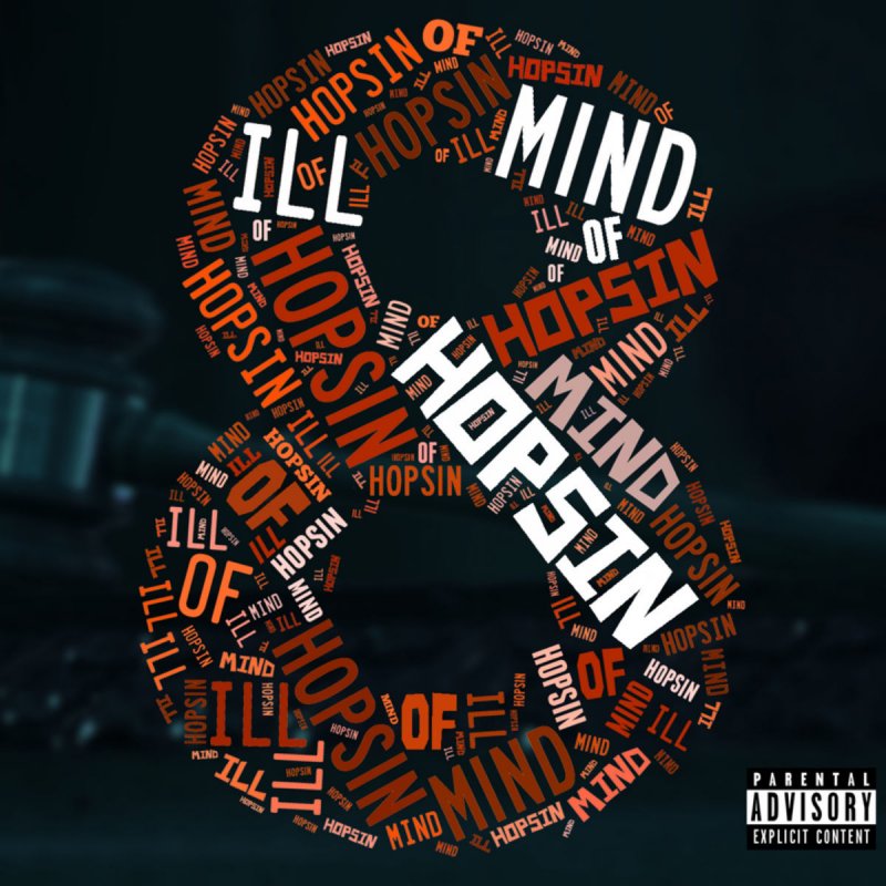 Hopsin Ill Mind Of Hopsin 9 Lyrics