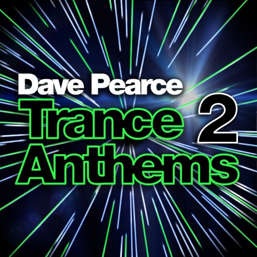 Dave Pearce Trance Anthems 2 (DJ Mix)