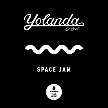 Space Jam By Yolanda Be Cool Album Lyrics Musixmatch Nbc calls it the bird and. musixmatch
