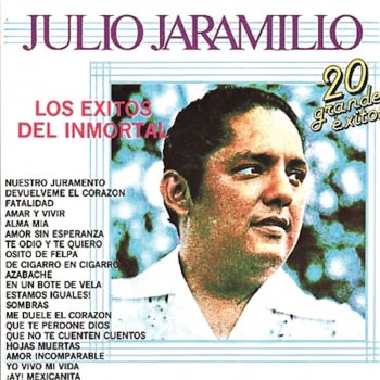 Canciones De Julio Jaramillo Canciones De Julio Jaramillo