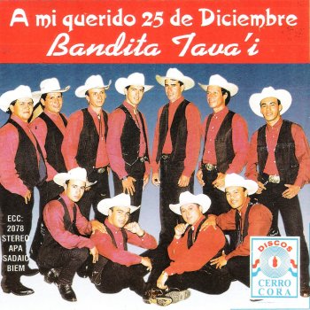 A Mi Querido 25 De Diciembre By Bandita Tava I Album Lyrics Musixmatch