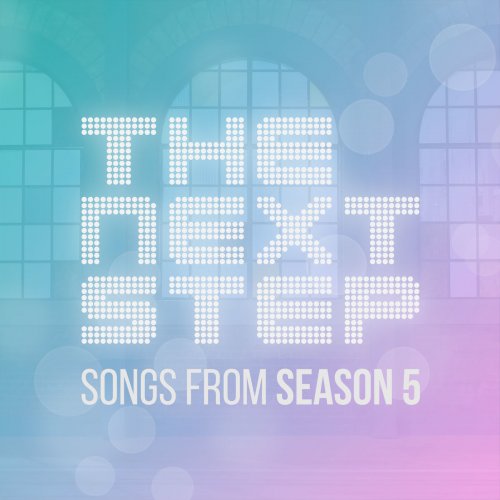 Songs from the Next Step: Season 5