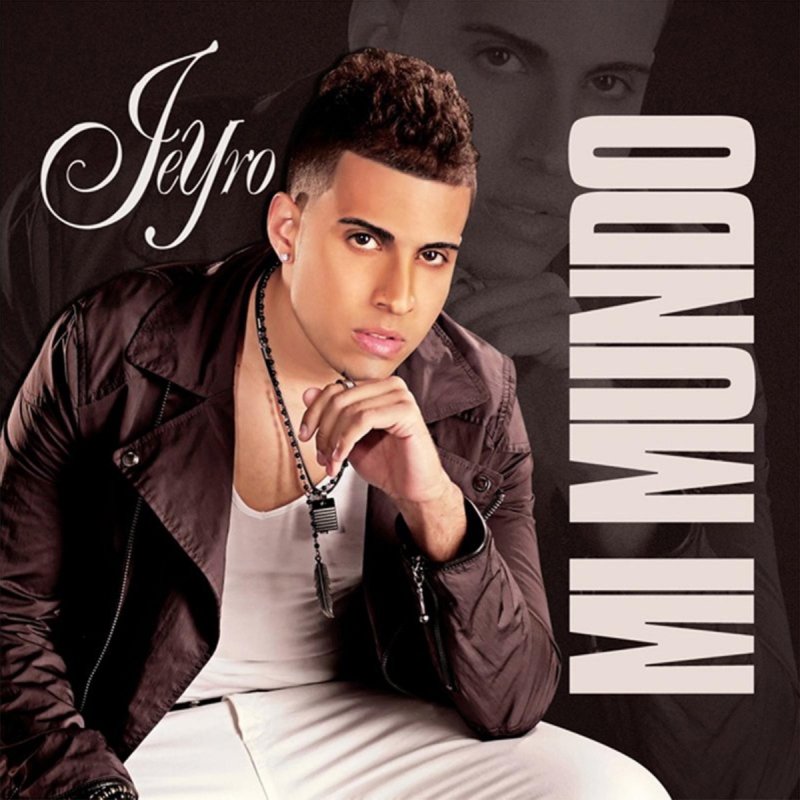 Jeyro Me Vuelvo Loco Lyrics Musixmatch