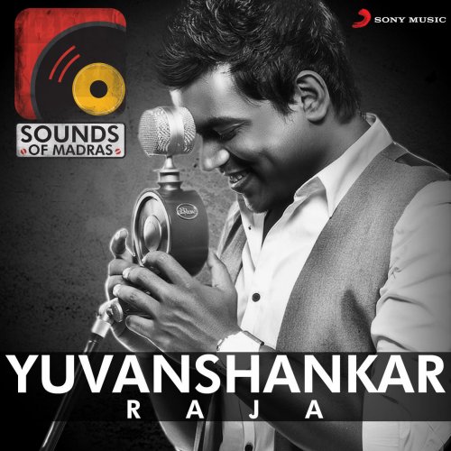 Sounds of Madras: Yuvanshankar Raja