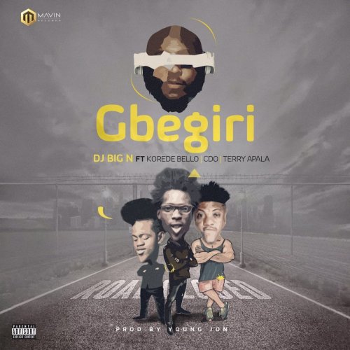Gbegiri (feat. Korede Bello, CDQ & Terry Apala) - Single