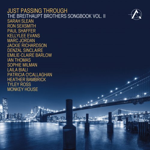 Just Passing Through: The Breithaupt Brothers Songbook Vol. Ii
