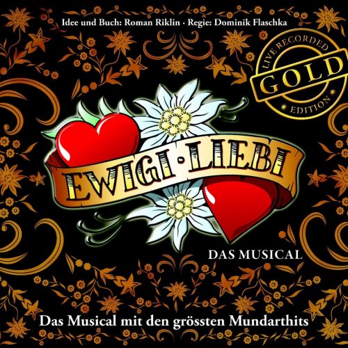 Ewigi Liebi - Das Musical (Gold Edition)