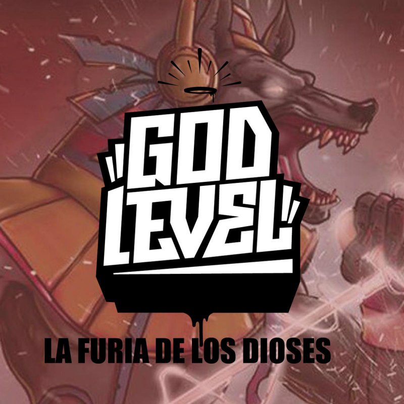Letra De God Level La Furia De Los Dioses De Jonas Sanche Rxnde Akozta Dtoke Rapper School Mcklopedia Salvaje Decibel Kaiser Liricistas Musixmatch god level la furia de los dioses