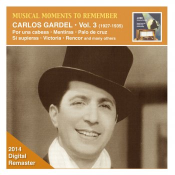 Carlos Gardel - Chansons De Ses Films - Canciones de Sus Películas Carlos Gardel - Chansons De Ses Films - Canciones de Sus Películas