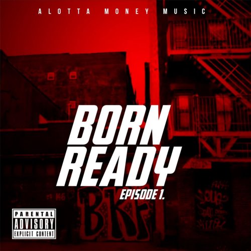 Born Ready: Episode 1