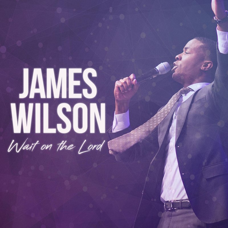 Image result for james wilson - wait on the lord (feat. brooke staten)