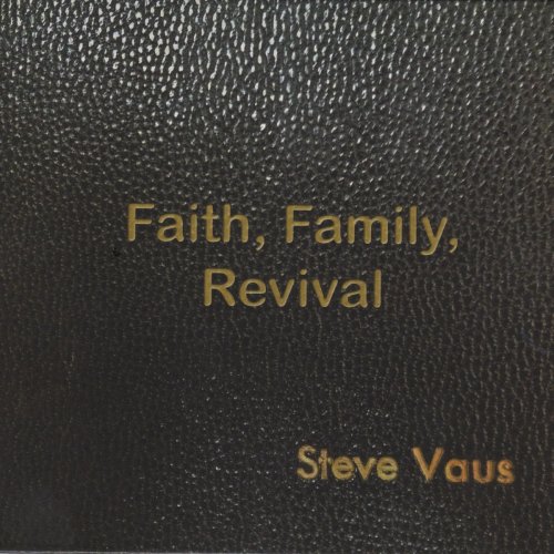 Faith, Family, Revival