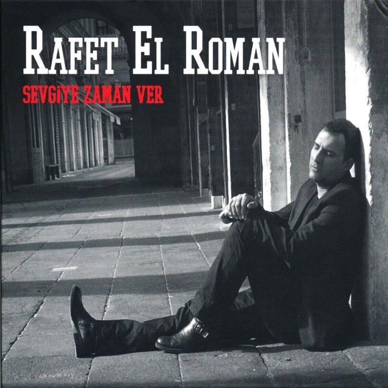 Rafet El Roman Kimdir Rafet El Roman Sarkilari Sozleri Dinle