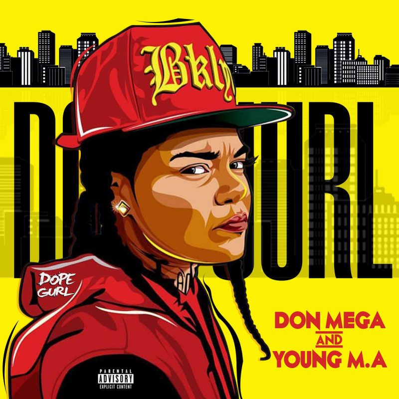 Don Mega Feat Young M A Hot Nigga Lyrics Musixmatch