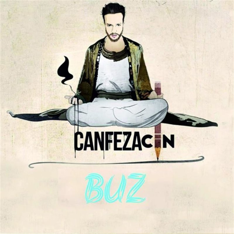 Canfeza Buz Testo Musixmatch