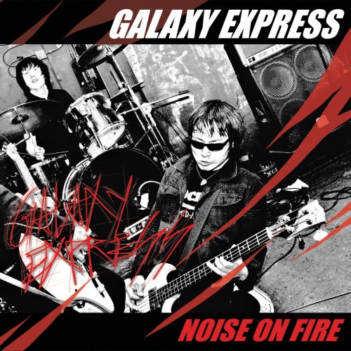 Noise on Fire (Remastered)