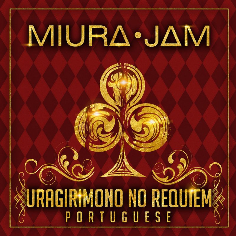 Miura Jam Uragirimono No Requiem Lyrics Musixmatch Golden wind) uragirimono no requiem opening 2 02:39. musixmatch