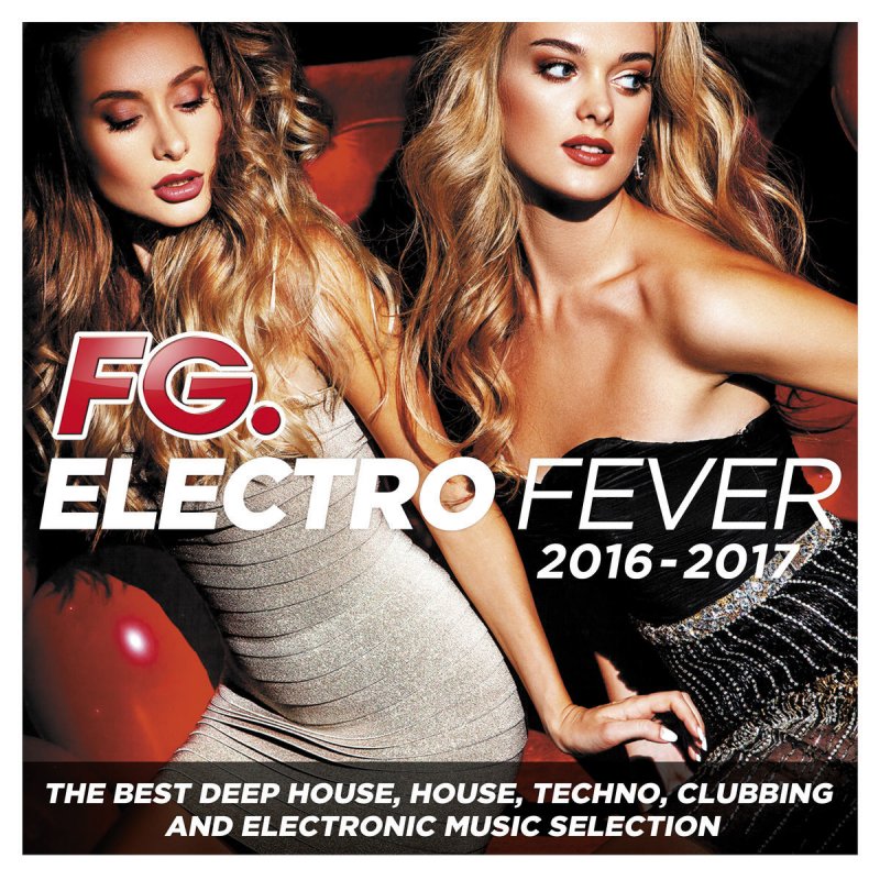 Радио бест дип хаус. Electro House Boiler. Va Amsterdam Electro House selection 2. Ibiza Fever.
