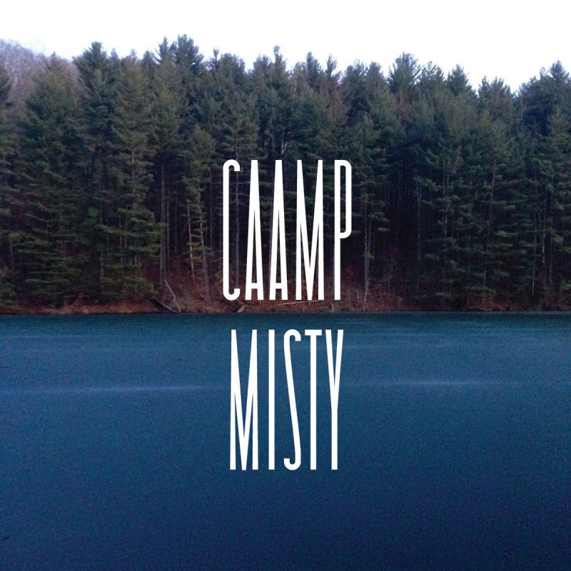 Caamp Misty Songtext Musixmatch Camp misty mount brings together small groups, families and individuals for rustic mountain cabin camping in the catoctin mountains of maryland. caamp misty songtext musixmatch
