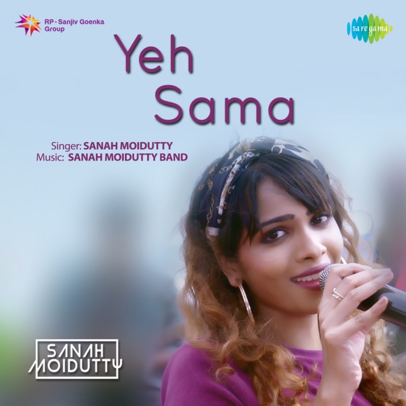 Sanah Moidutty Yeh Sama Lyrics Musixmatch Sanah moidutty age, boyfriend, husband, family, biography & more. sanah moidutty yeh sama lyrics